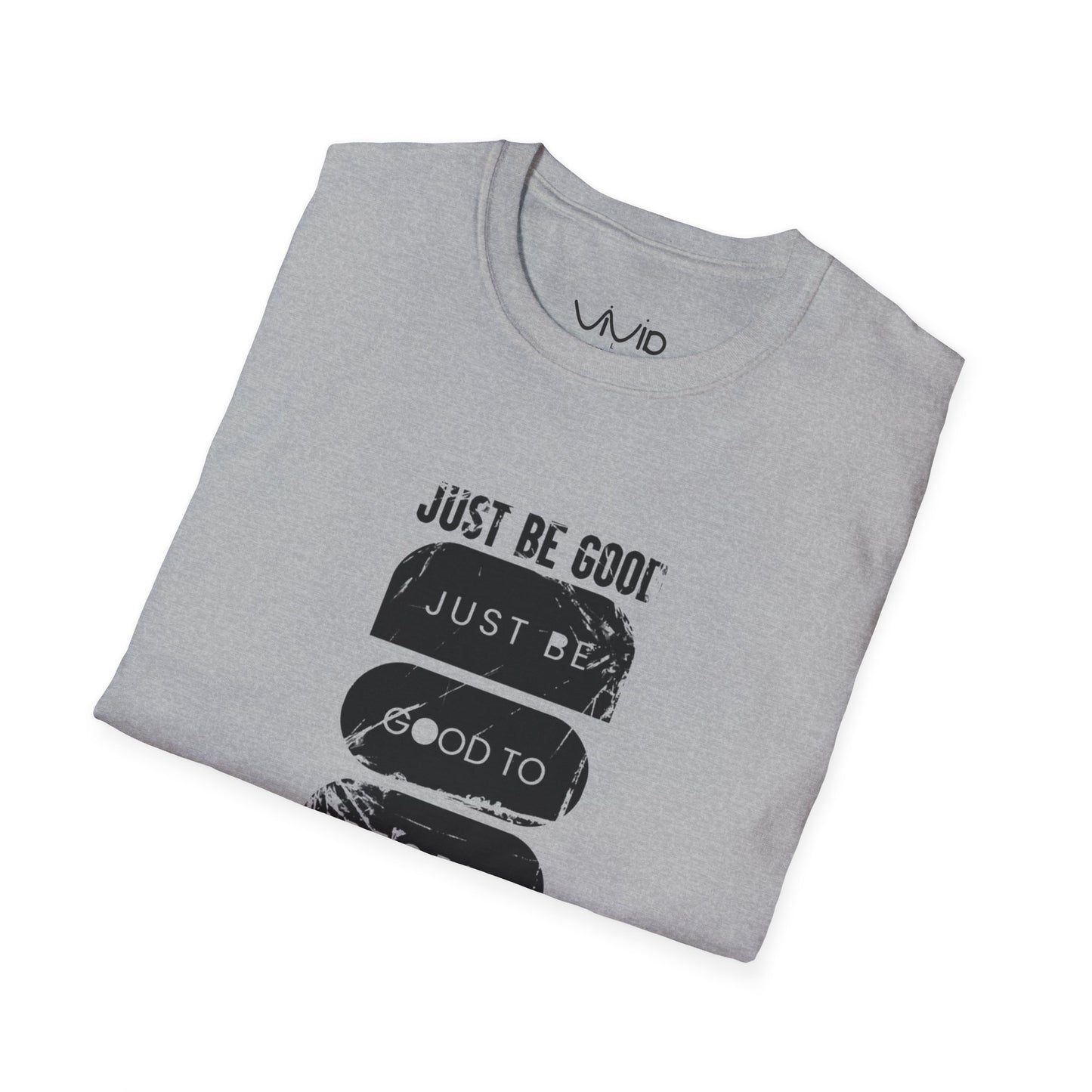 Just Be Good Softstyle Tee
