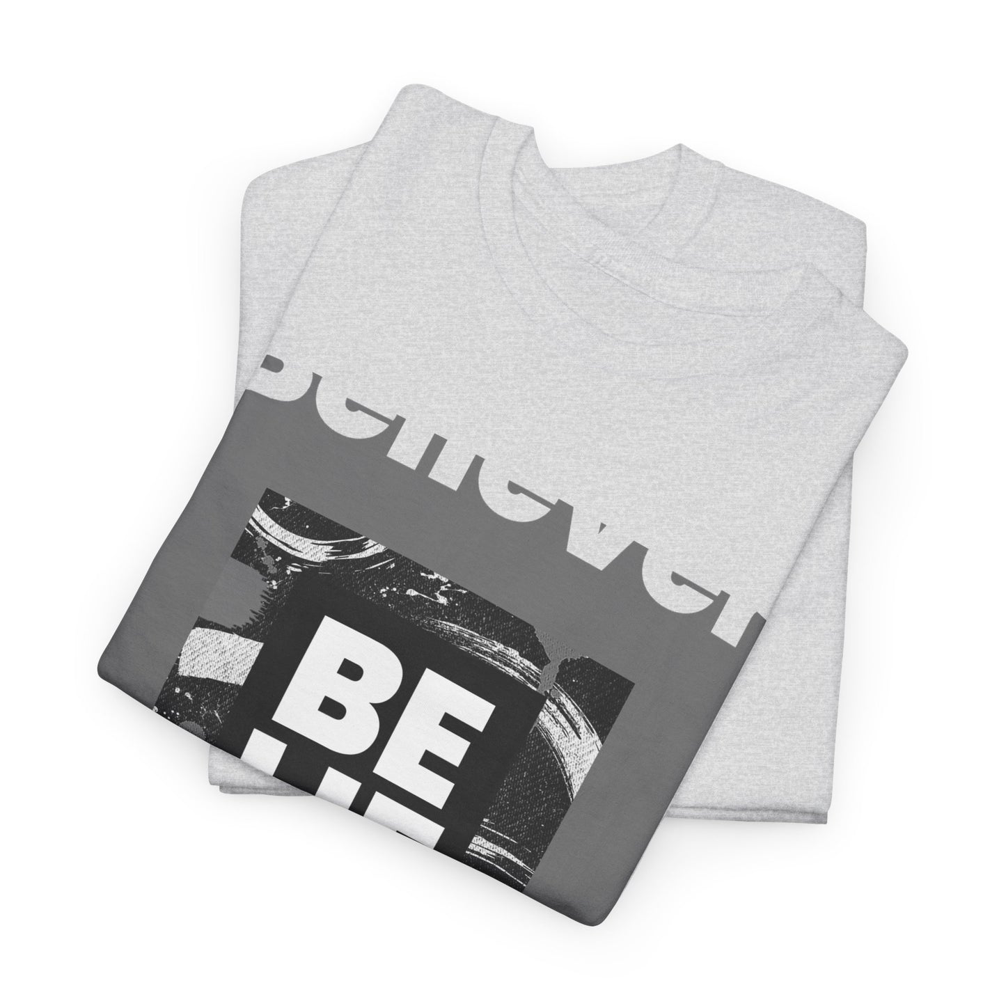 Believe Standard Tee