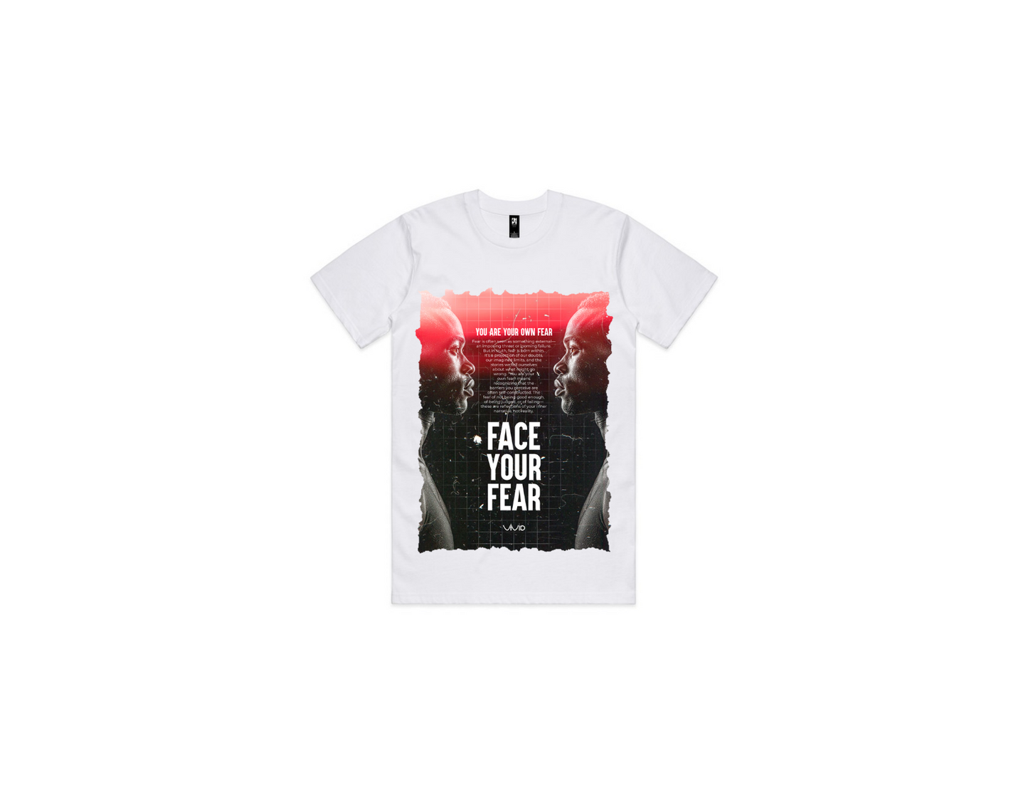 "Face Your Fear" Longsleeve and Shortsleeve Tshirt