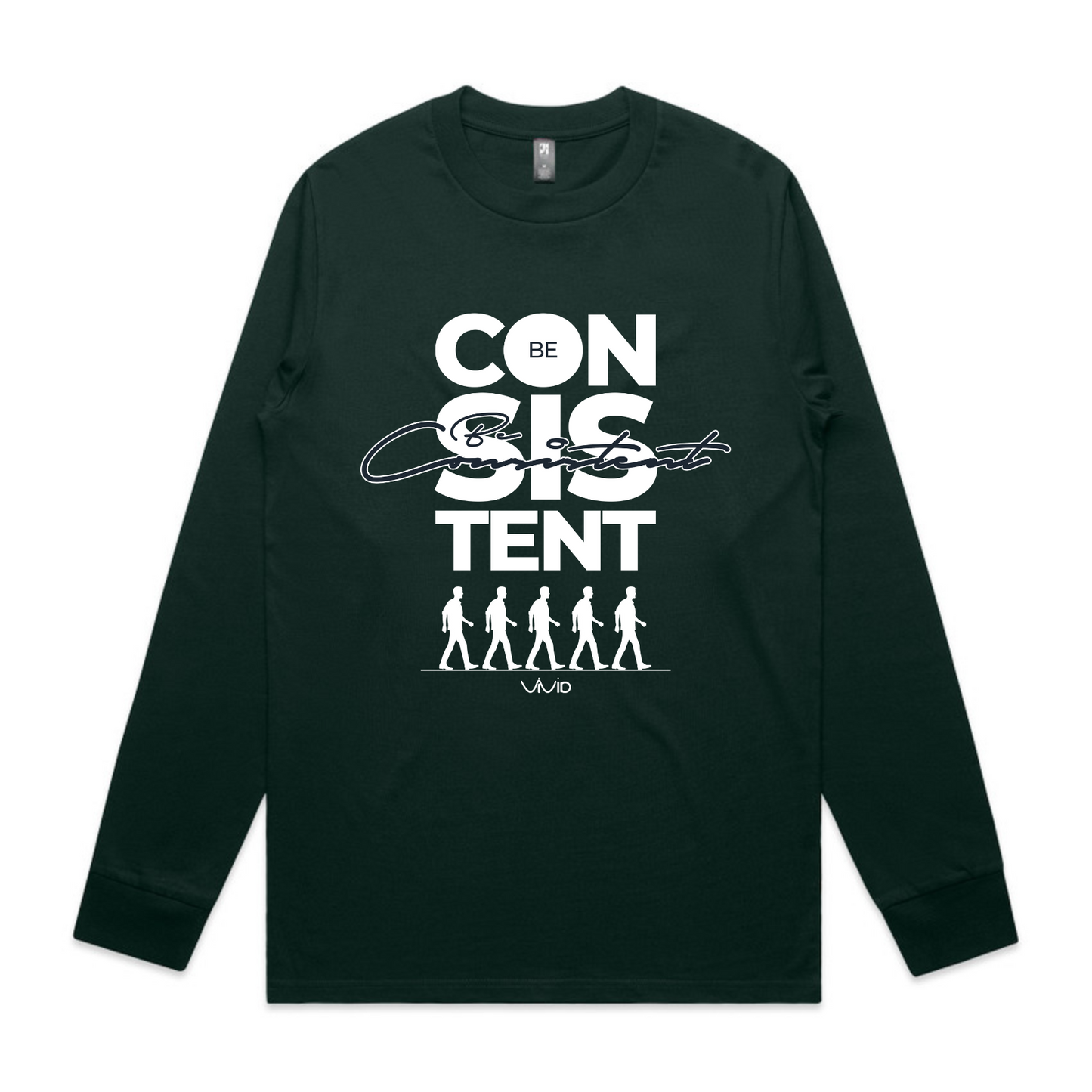 Be Consistent Long Sleeve Tshirt