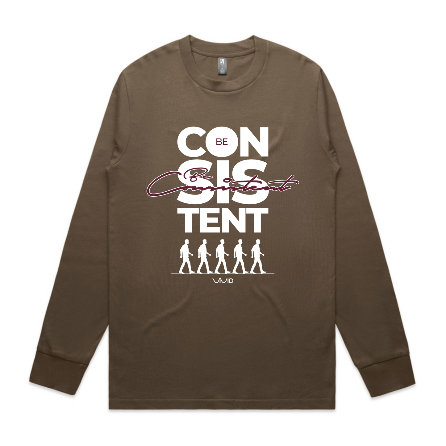 Be Consistent Long Sleeve Tshirt